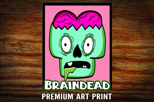 "Braindead Zombie Head" Art Print