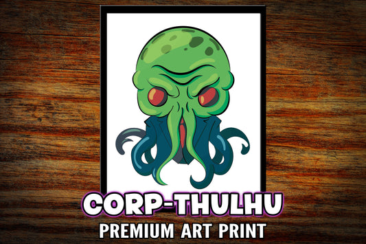 "Corp-Thulhu" Art Print