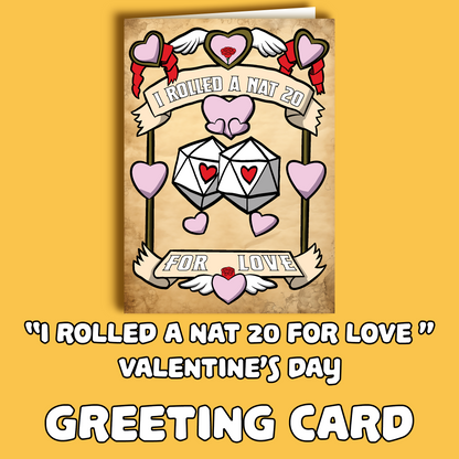 "I Rolled a Nat 20 For Love" Love Card
