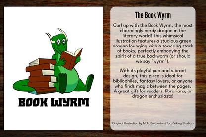 "Book Wyrm" Art Print