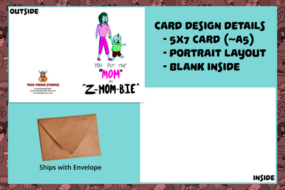 "You Put the 'Mom' in 'Z-Mom-Bie'" Mother's Day Card