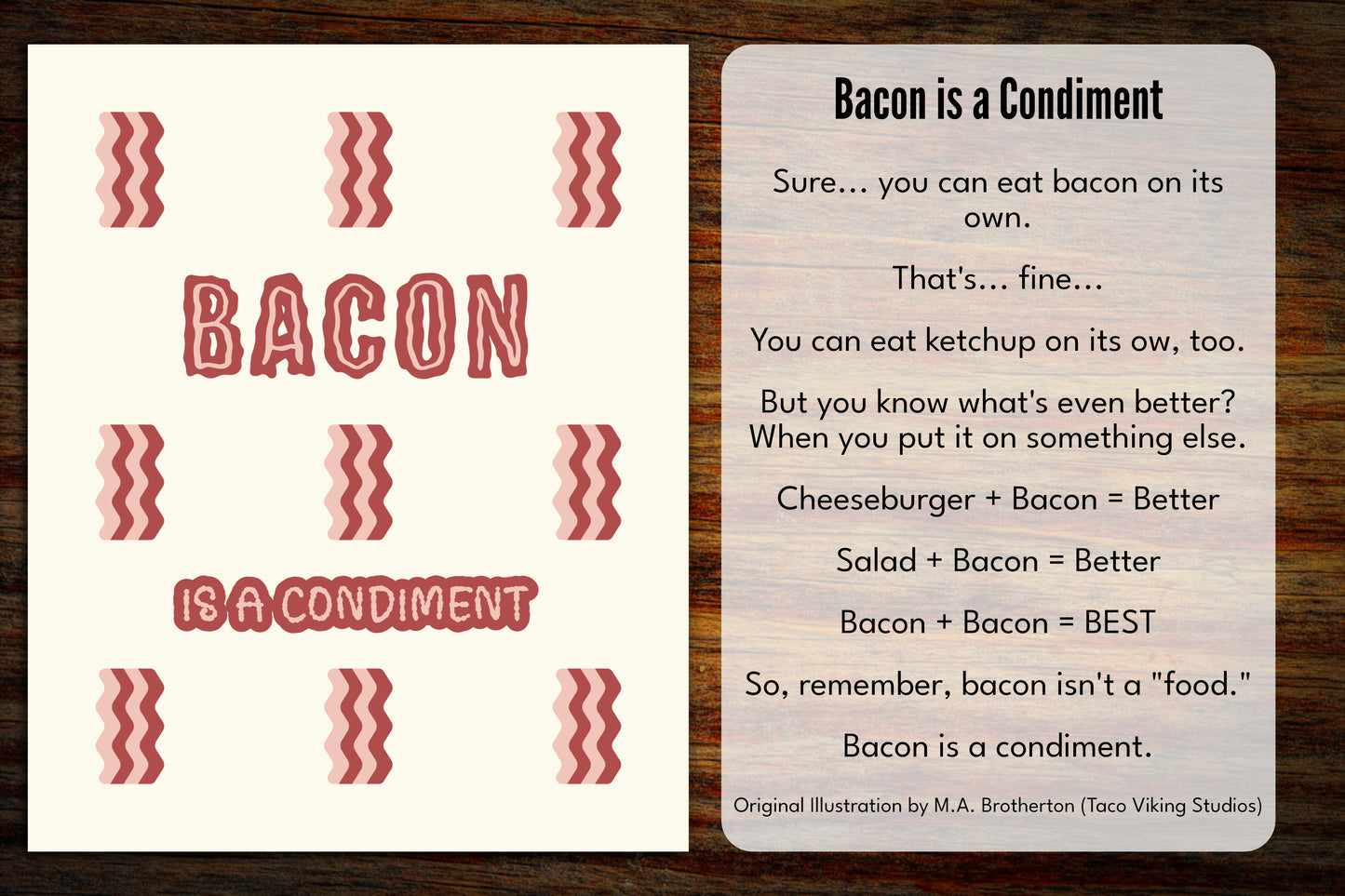"Bacon is a Condiment" Art Print