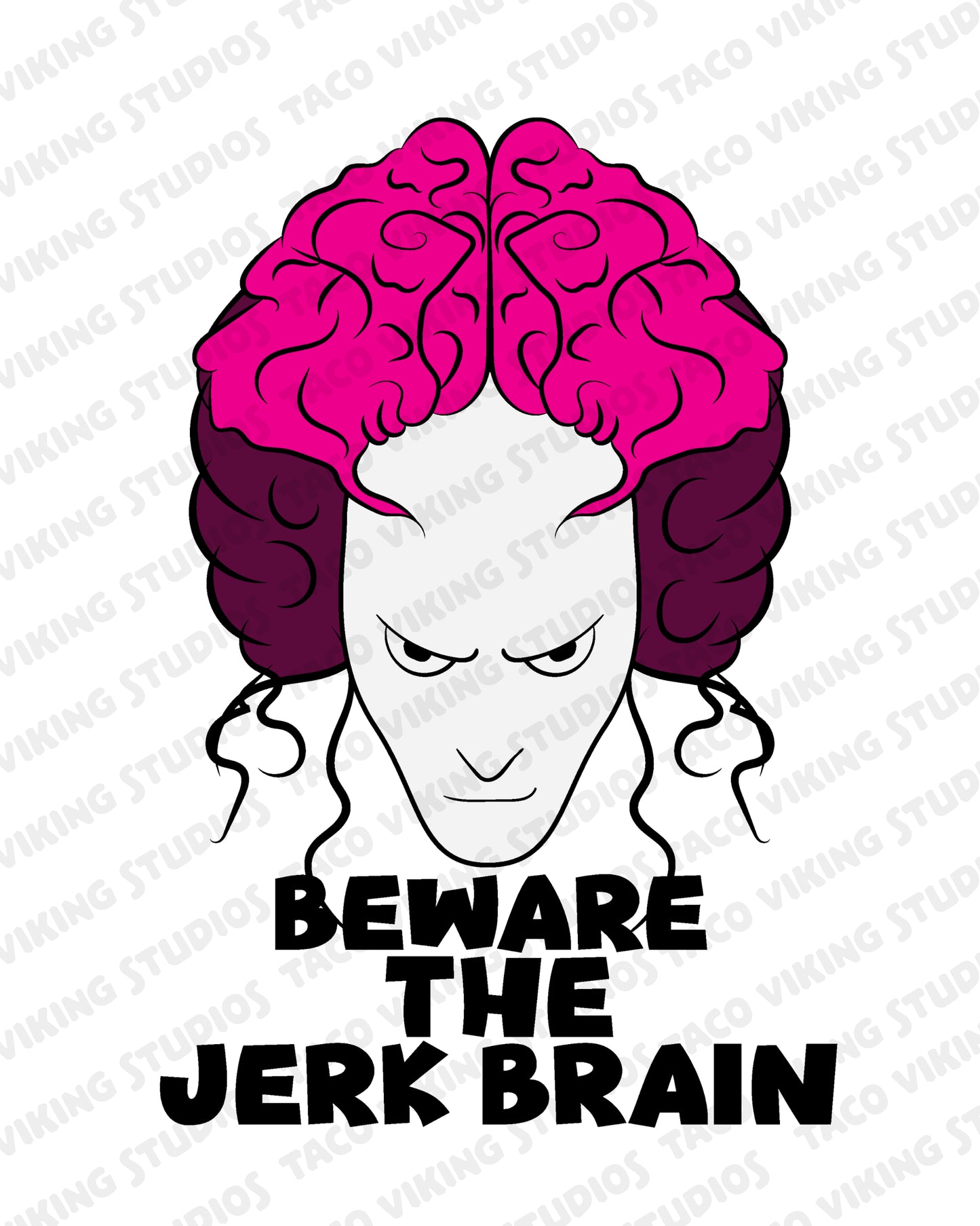 "Beware the Jerk Brain"  Vinyl Sticker