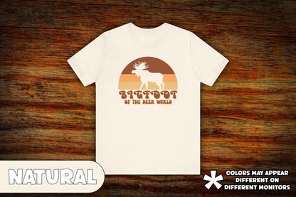 "Moose: Bigfoot of the Deer World" T-Shirt
