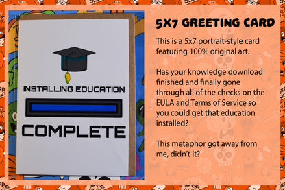 "Installing Education" Graduation Card
