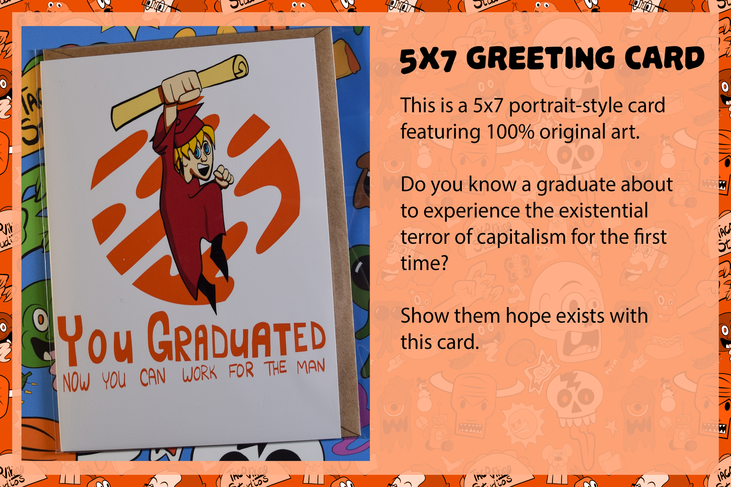 "You Graduated, Now You Can Work for The Man - Until the Revolution Comes - Graduation Card