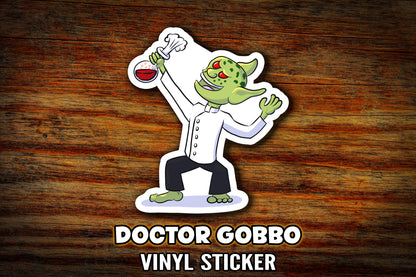 "Dr Gobbo"  Vinyl Sticker