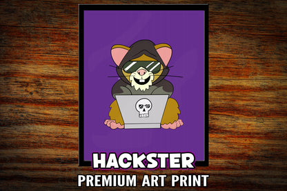 "Hackster" Art Print