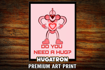"Hugitron" Print