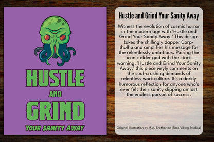 "Hustle and Grind Your Sanity Away" Bookmark