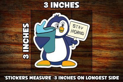 "Hydration Penguin" Vinyl Sticker