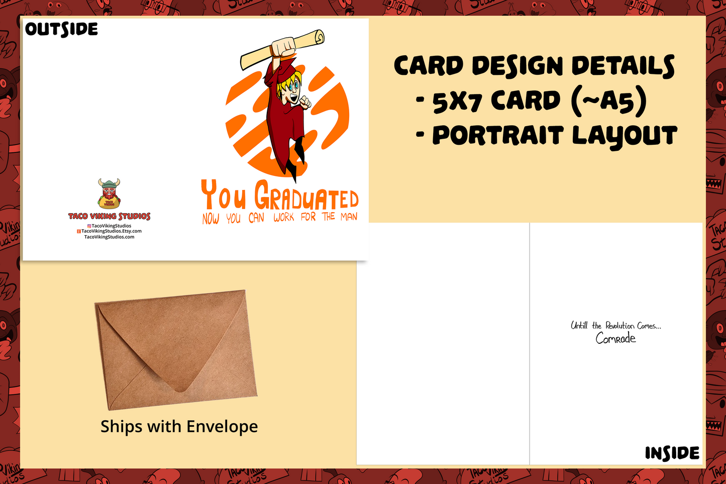 "You Graduated, Now You Can Work for The Man - Until the Revolution Comes - Graduation Card