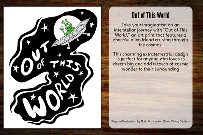 "Out of This World" Alien Art Print