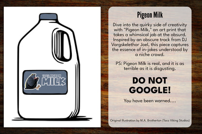 "Pigeon Milk" Art Print