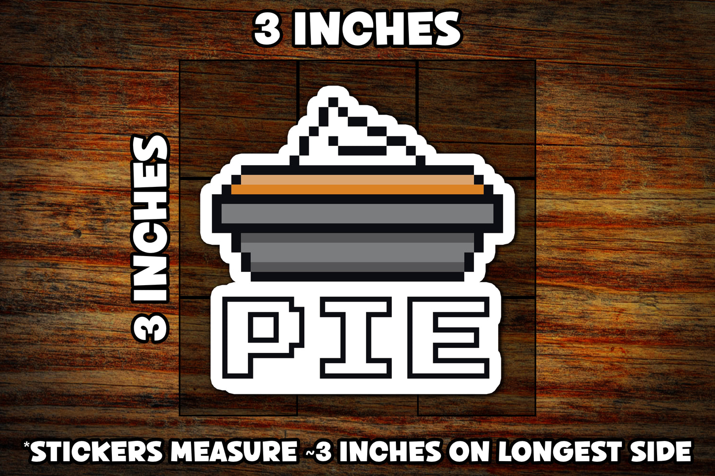 "Pixel Pie" 3" Vinyl Sticker