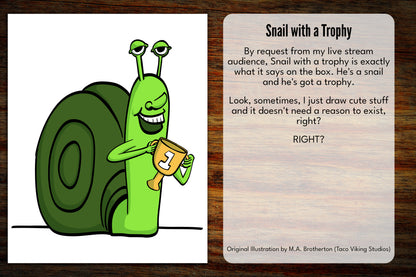"Snail with a Trophy" Art Print