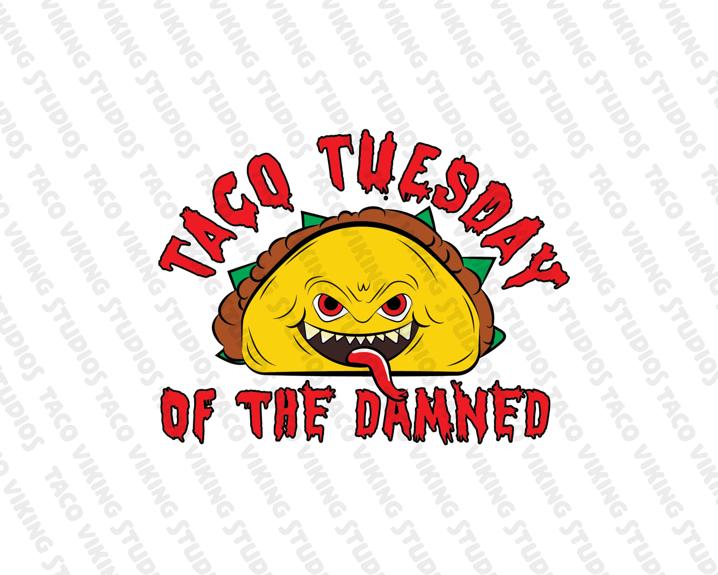 "Taco Tuesday of the Damned" Vinyl Sticker