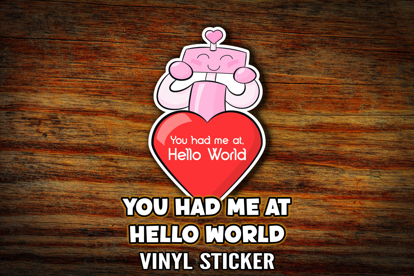 "Hello World" Vinyl Sticker